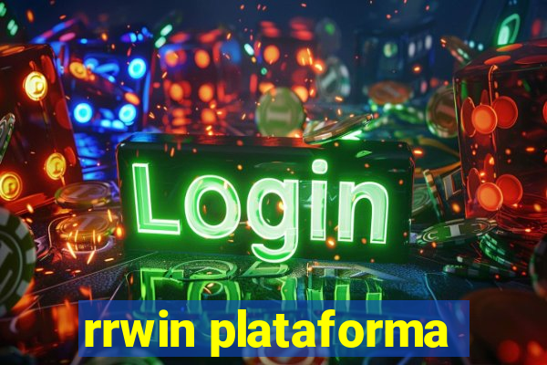 rrwin plataforma